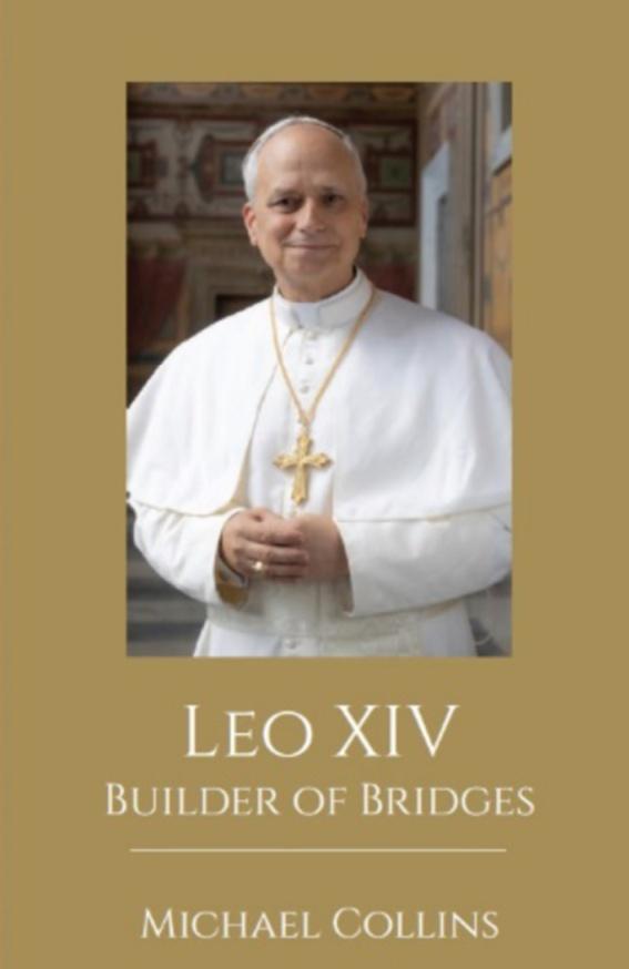 Leo XIV: Builder of Bridges