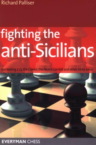 Fighting the Anti-Sicilians