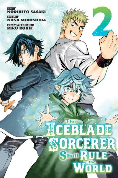 The Iceblade Sorcerer Shall Rule the World. 2