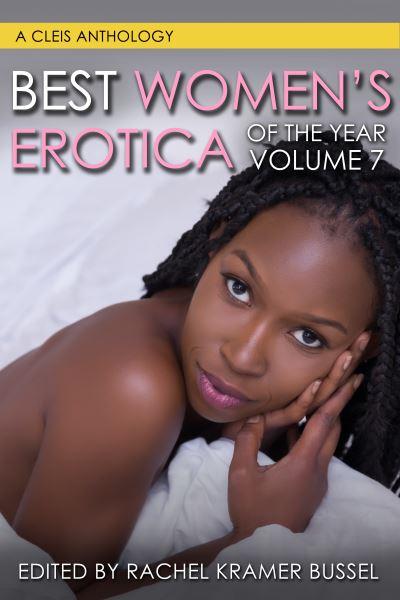 Best Women's Erotica of the Year. Volume 7