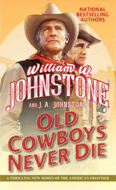 Old Cowboys Never Die