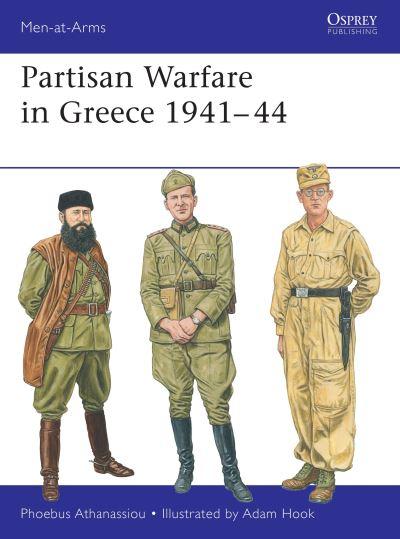 Partisan Warfare in Greece 1941-44