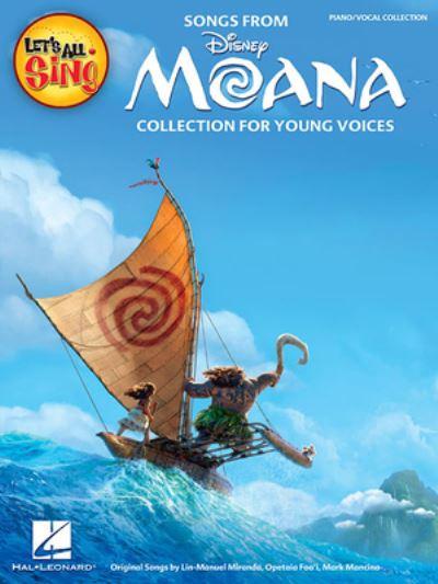 Let's All Sing Songs From Moana
