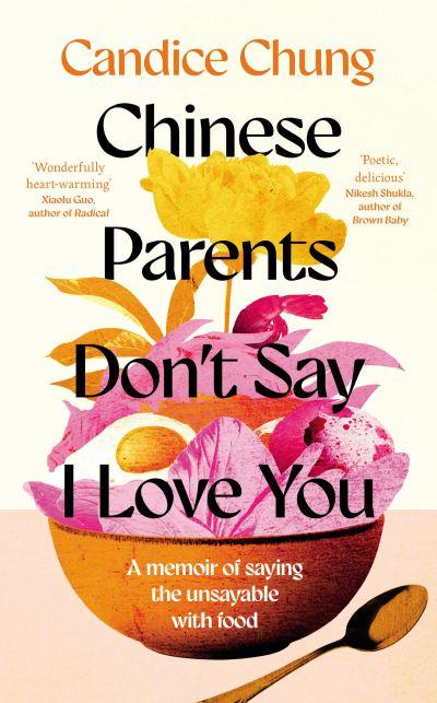 Chinese Parents Don't Say I Love You