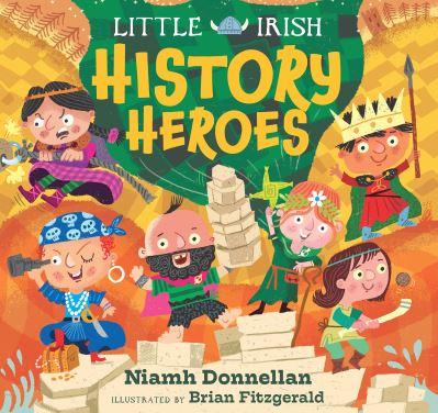 Little Irish History Heroes