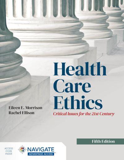 Health Care Ethics