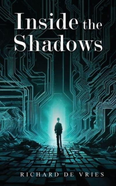 Inside the Shadows