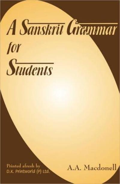A Sanskrit Grammar For Students