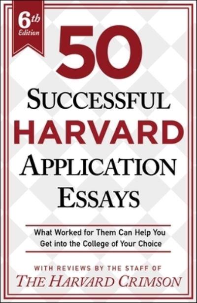 50 Successful Harvard Application Essays