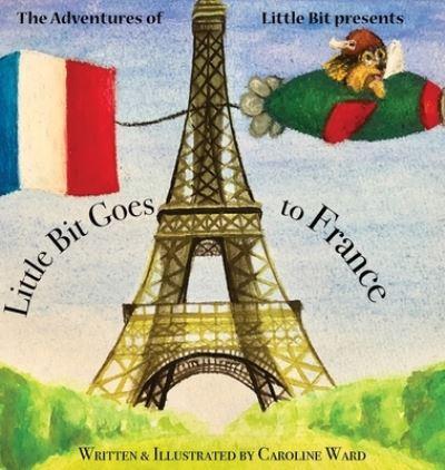 Little Bit Goes To France