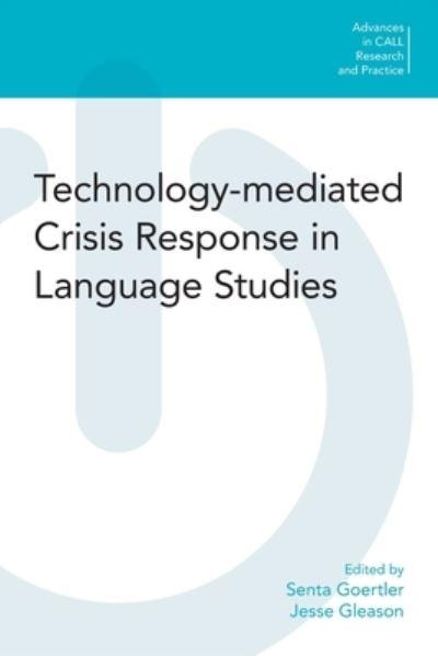 Technology-Mediated Crisis Response in Language Studies