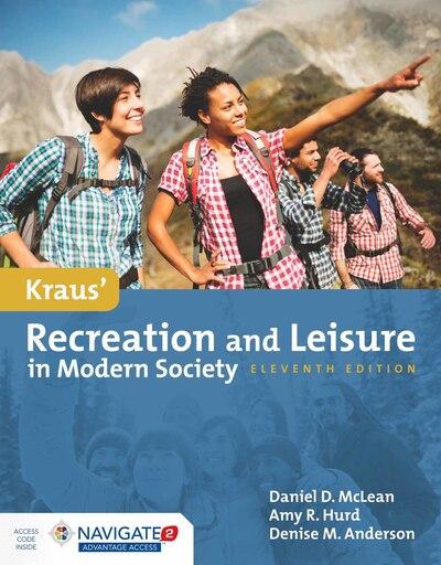Kraus' Recreation and Leisure in Modern Society