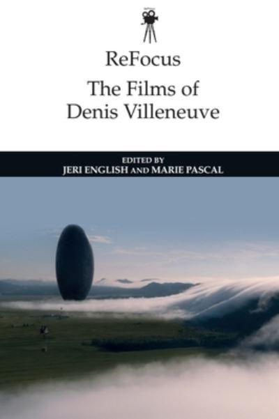 The Films of Denis Villeneuve