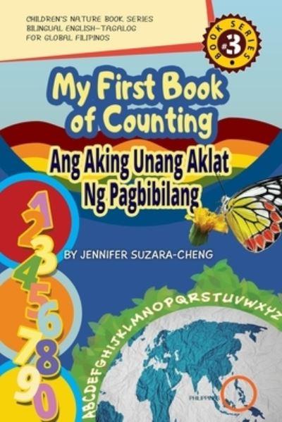 My First Book of Counting/Ang Aking Unang Aklat Ng Pagbibilang