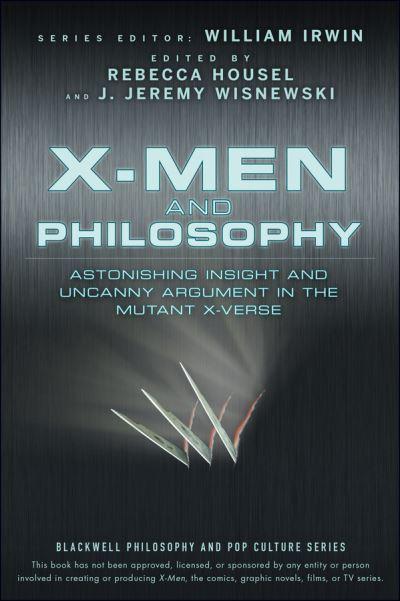 X-Men and Philosophy