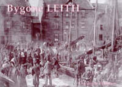 Bygone Leith