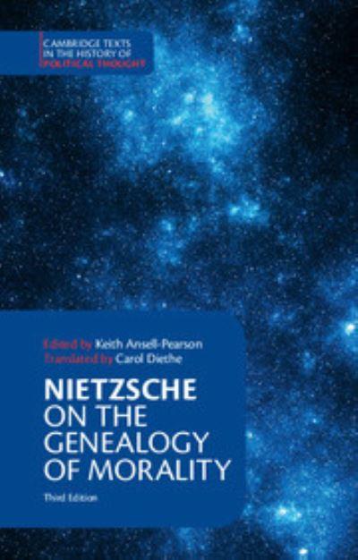 'On the Genealogy of Morality' and Other Writings