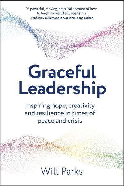 Graceful Leadership