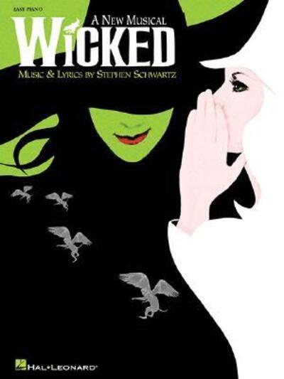 Wicked: A New Musical - Easy Piano Sheet Music of 13 Popular Soundtracks From Musical - Stephen Schwartz Wicked Book