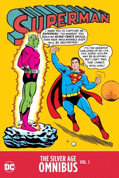 Superman, the Silver Age Omnibus. Vol. 1