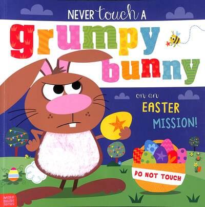 Never Touch a Grumpy Bunny on an Easter Mission!