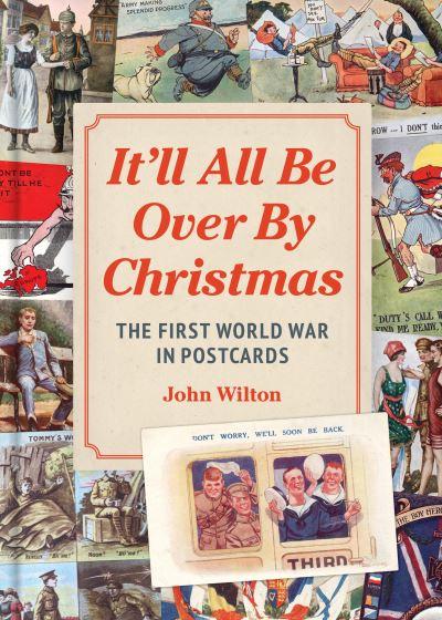 It'll All Be Over By Christmas