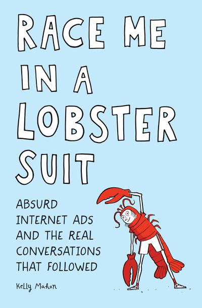 Race Me In A Lobster Suit P/B
