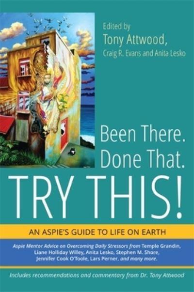 Been There, Done That - Try This!