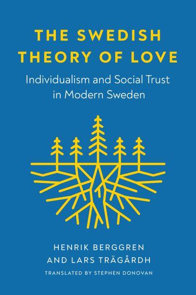 The Swedish Theory of Love