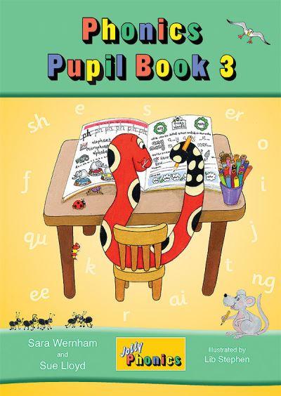 Jolly Phonics. Pupil Book 3