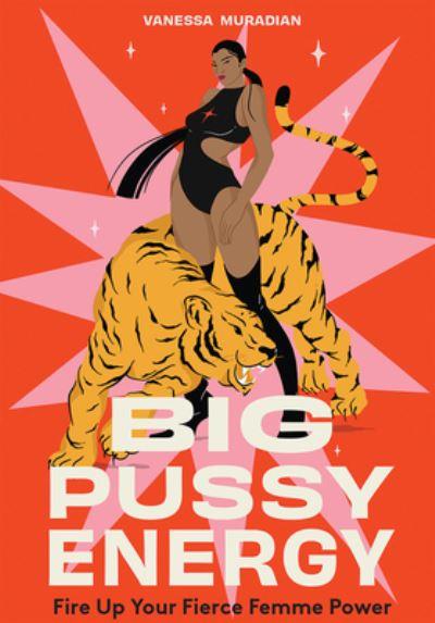Big Pussy Energy