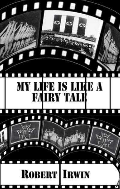 My Life Is Like a Fairy Tale