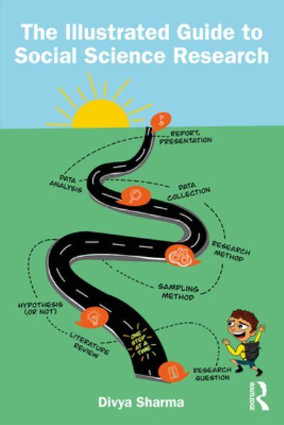 The Illustrated Guide To Social Science Research