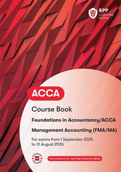 FIA Foundations in Management Accounting FMA. Course Book