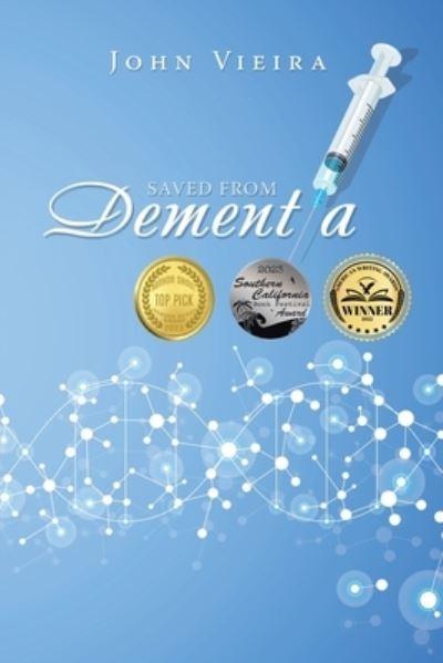 Saved From Dementia