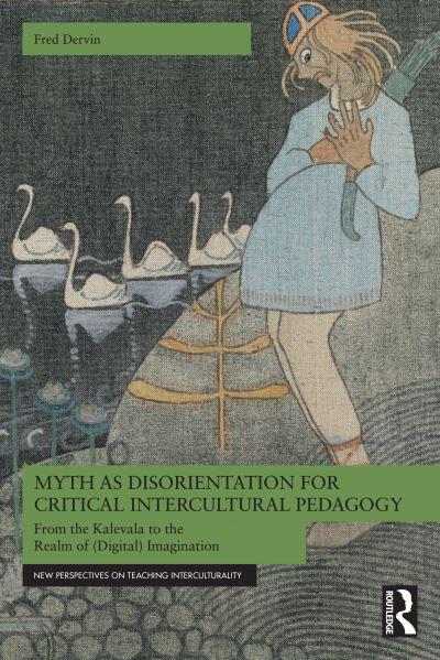 Myth As Disorientation For Critical Intercultural Pedagogy