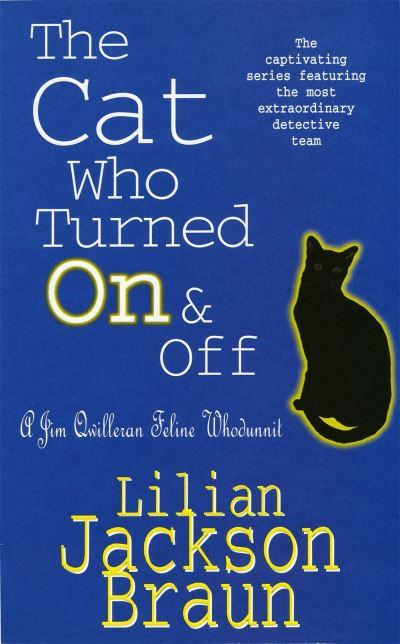 The Cat Who Turned on and Off
