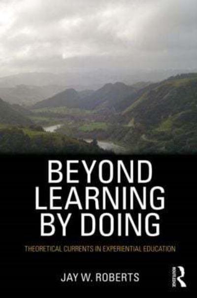 Beyond Learning By Doing