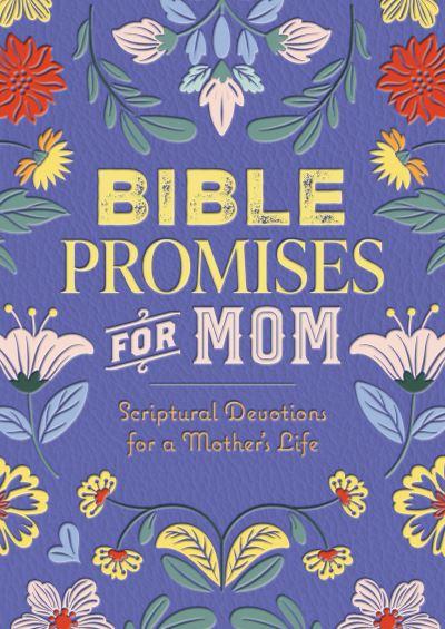 Bible Promises For Mom