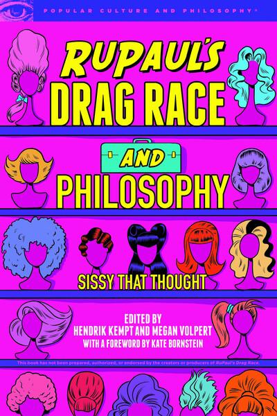 RuPaul's Drag Race and Philosophy