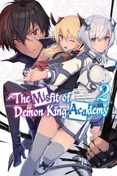 The Misfit of Demon King Academy. Vol. 2