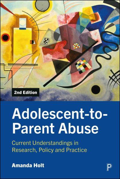 Adolescent-To-Parent Abuse