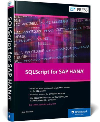 SQLScript For SAP HANA
