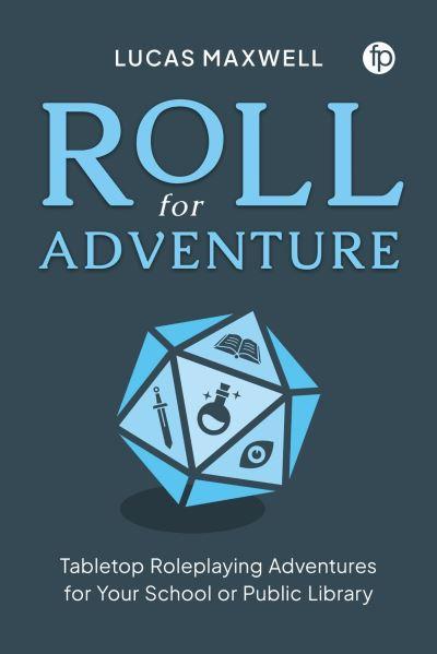 Roll For Adventure