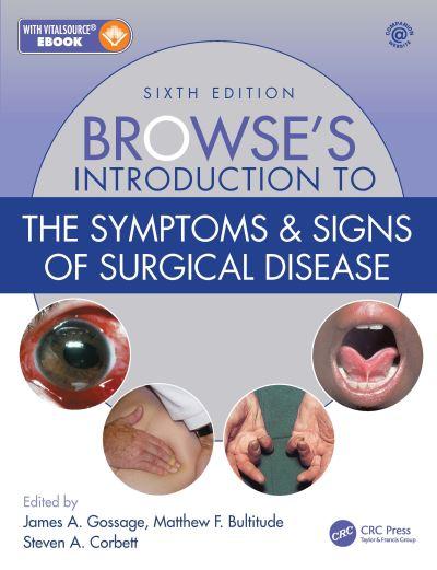 Browse's Introduction To the Symptoms and Signs of Surgical Disease