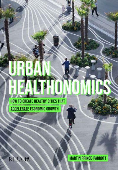 Urban Healthonomics