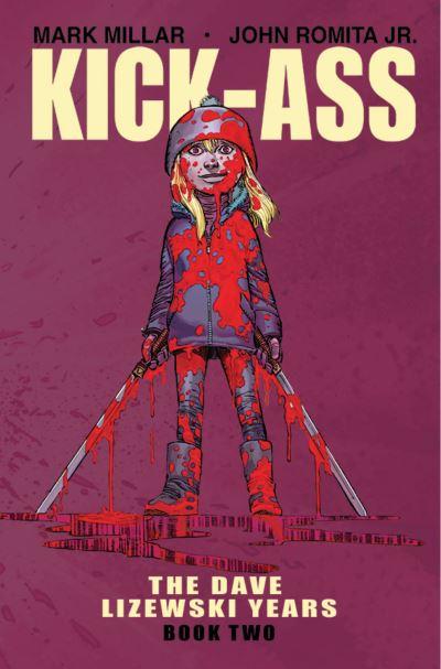 Kick-Ass Book Two