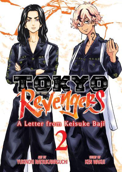 Tokyo Revengers: A Letter From Keisuke Baji Vol. 2