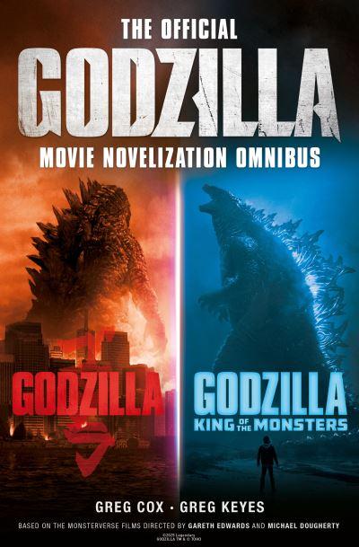 The Official Godzilla Movie Novelization Omnibus (Godzilla, Godzilla King of the Monsters)
