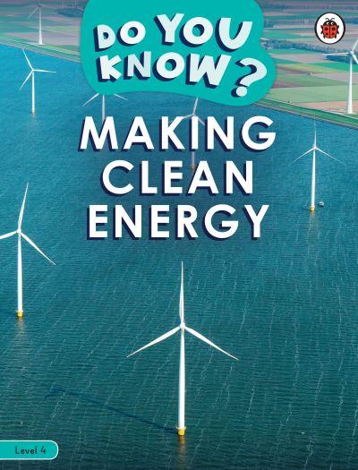 Making Clean Energy